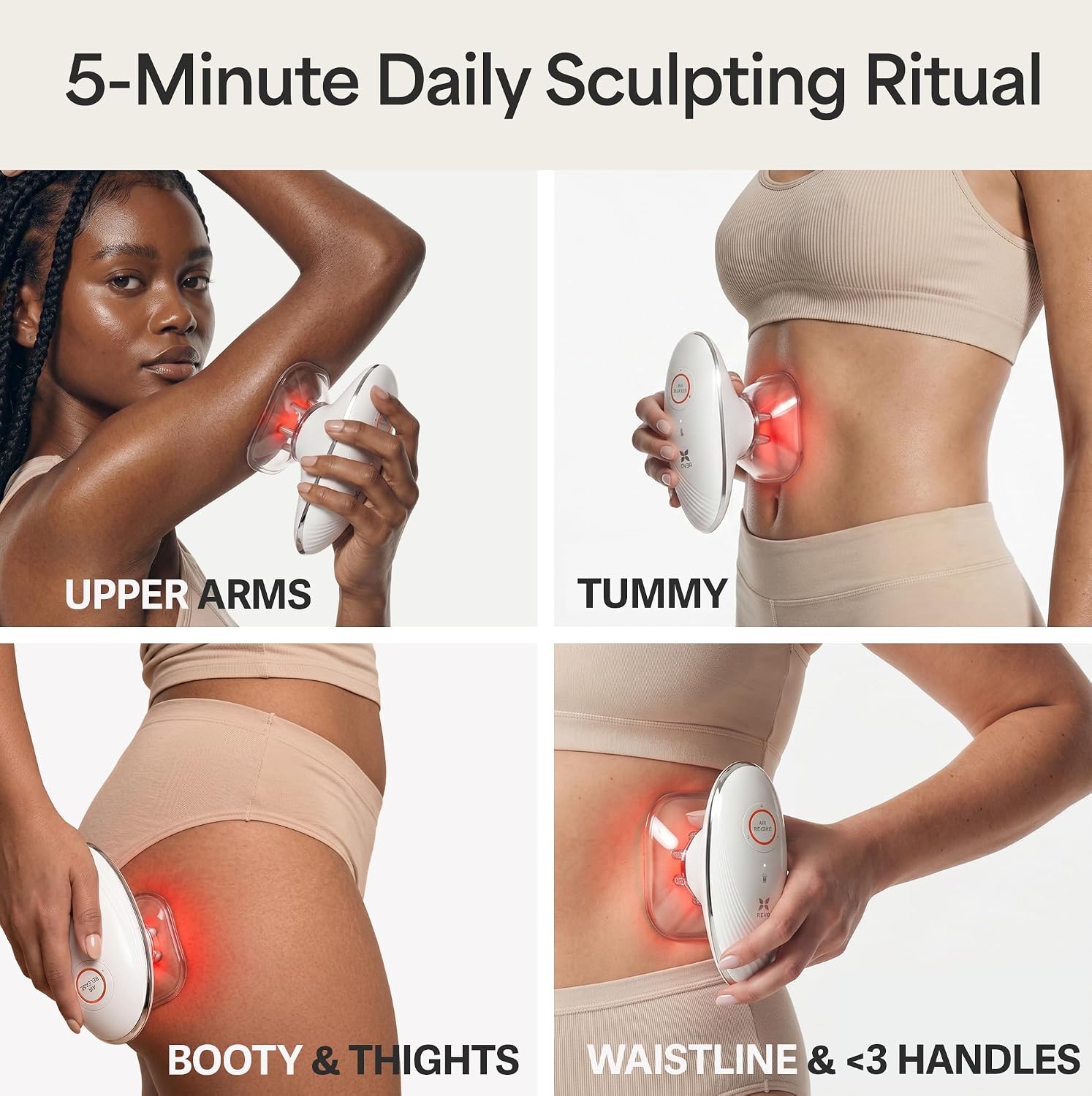 REVO Sculptor shown used on the upper arms, tummy, thighs and waistline